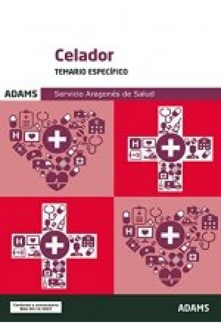 TEMARIO ESPECIFICO CELADOR SERVICIO ARAGONES DE SALUD