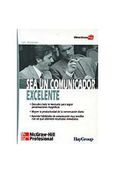 Sea un comunicador excelente