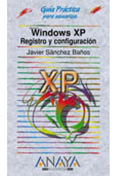 Windows XP.Registro y configuración