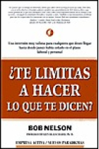 ¿ Te limitas a hacer lo que te dicen ?