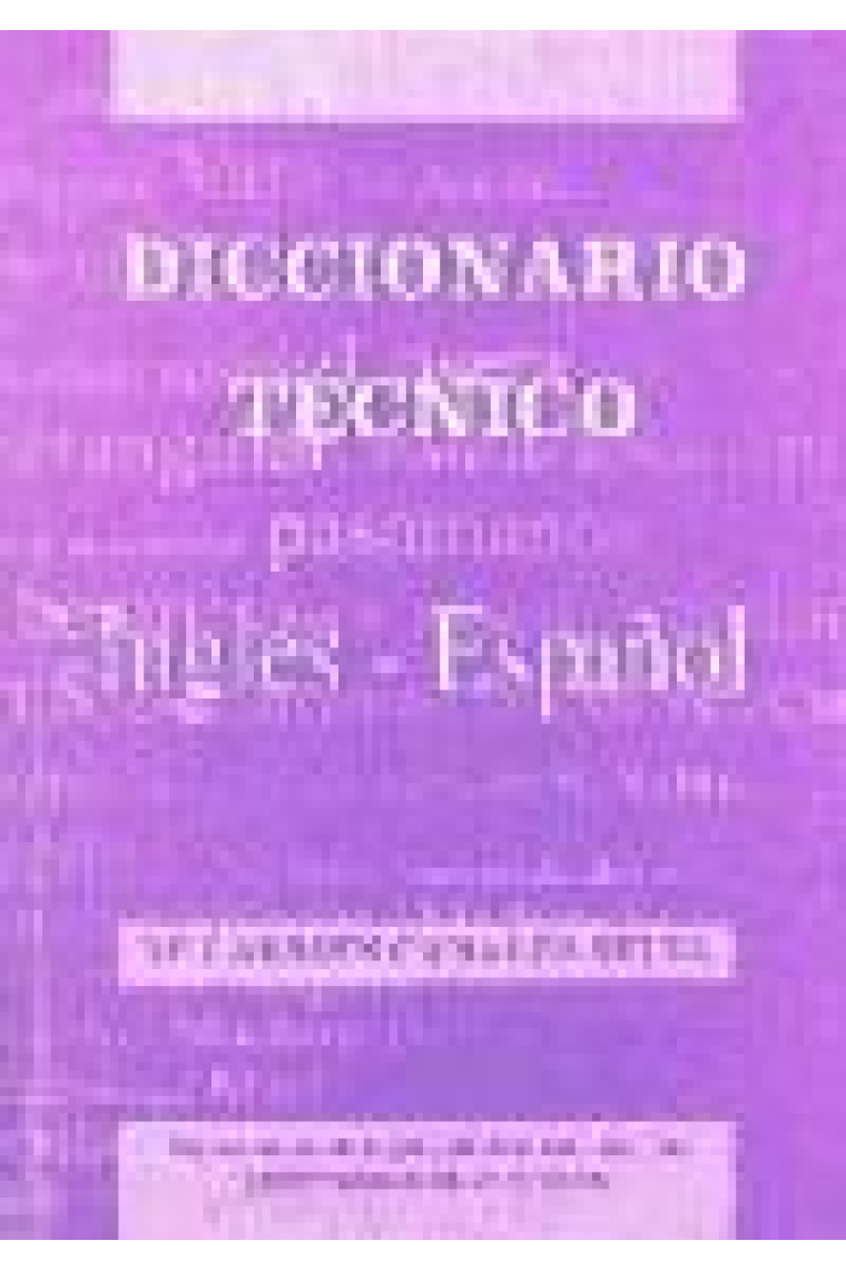 Diccionario técnico inglës-español