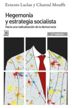 Hegemonía y estrategia socialista. Hacia una radicalización de la democracia