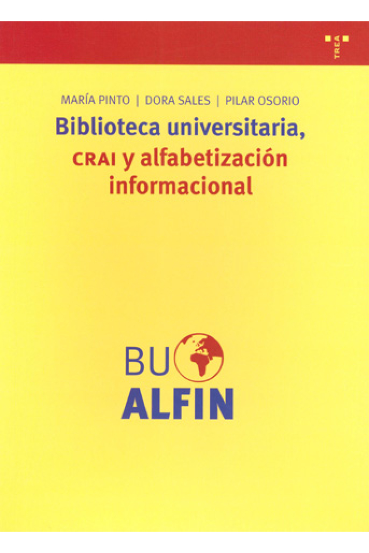 Biblioteca universitaria, CRAI y alfabetización informacional