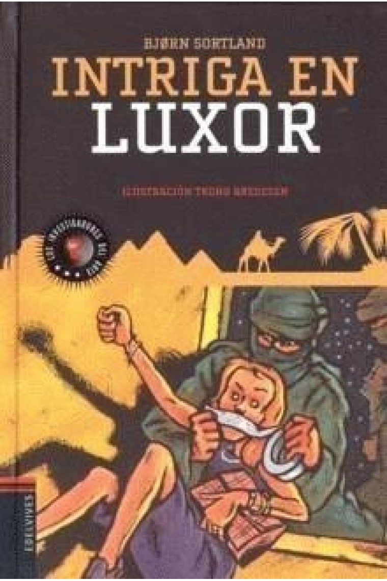 Los investigadores del arte 2. Intriga en Luxor