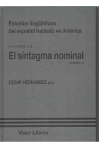 El sintagma nominal (Volumen III/ 1) Parte I