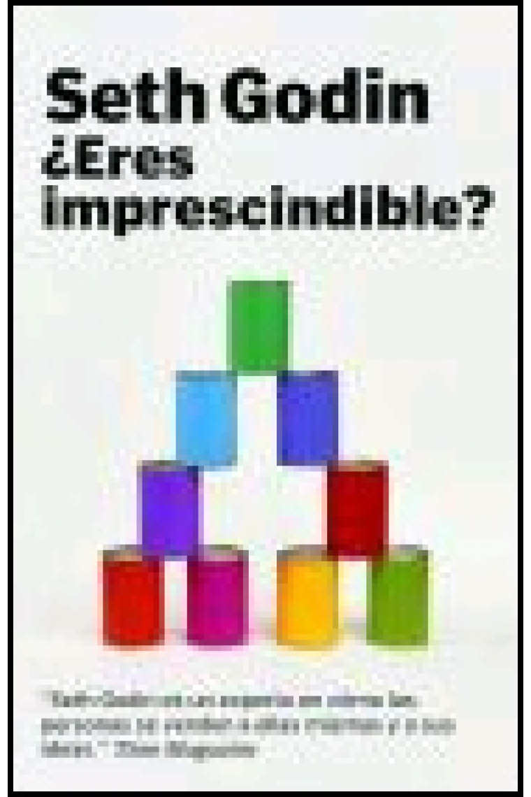 ¿ Eres imprescindible?