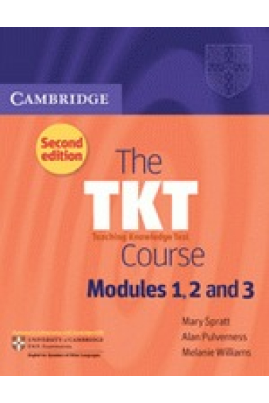 The TKT Course. Modules 1, 2 and 3