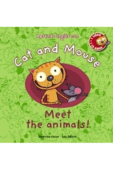 Cat and Mouse: Meet the animals! (incl.CD)