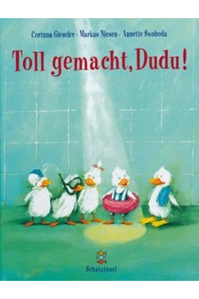 Toll gemacht, Dudu!