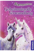 Sternenschweif - Geheimnisvolle Verwandlung