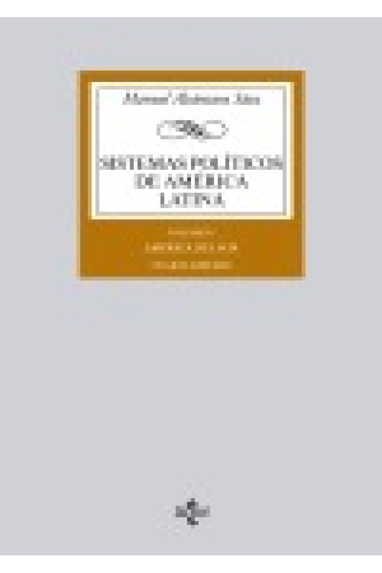 Sistemas políticos de América Latina. Vol.I: América del Sur