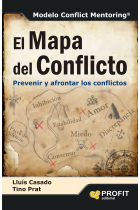 El mapa del conflicto. Prevenir y afrontar los conflictos