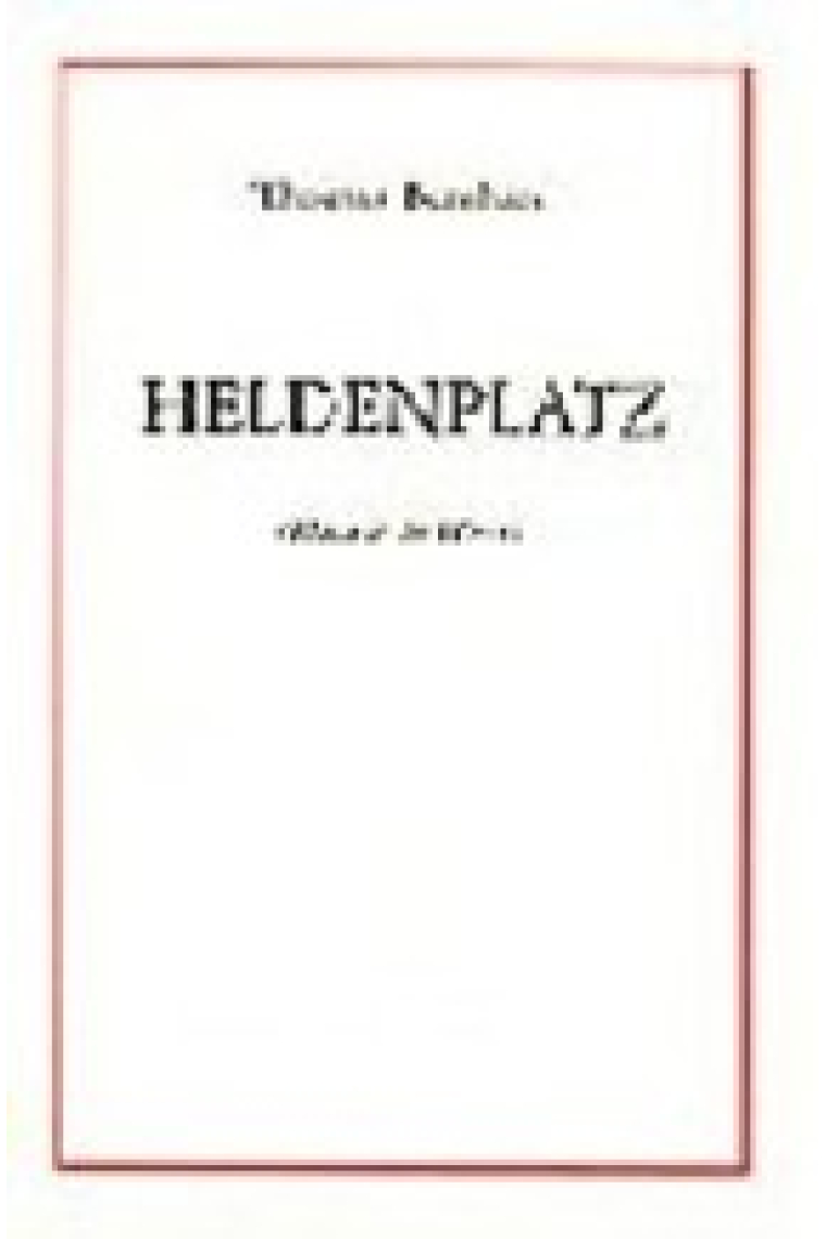 Heldenplatz (La plaza de los héroes)