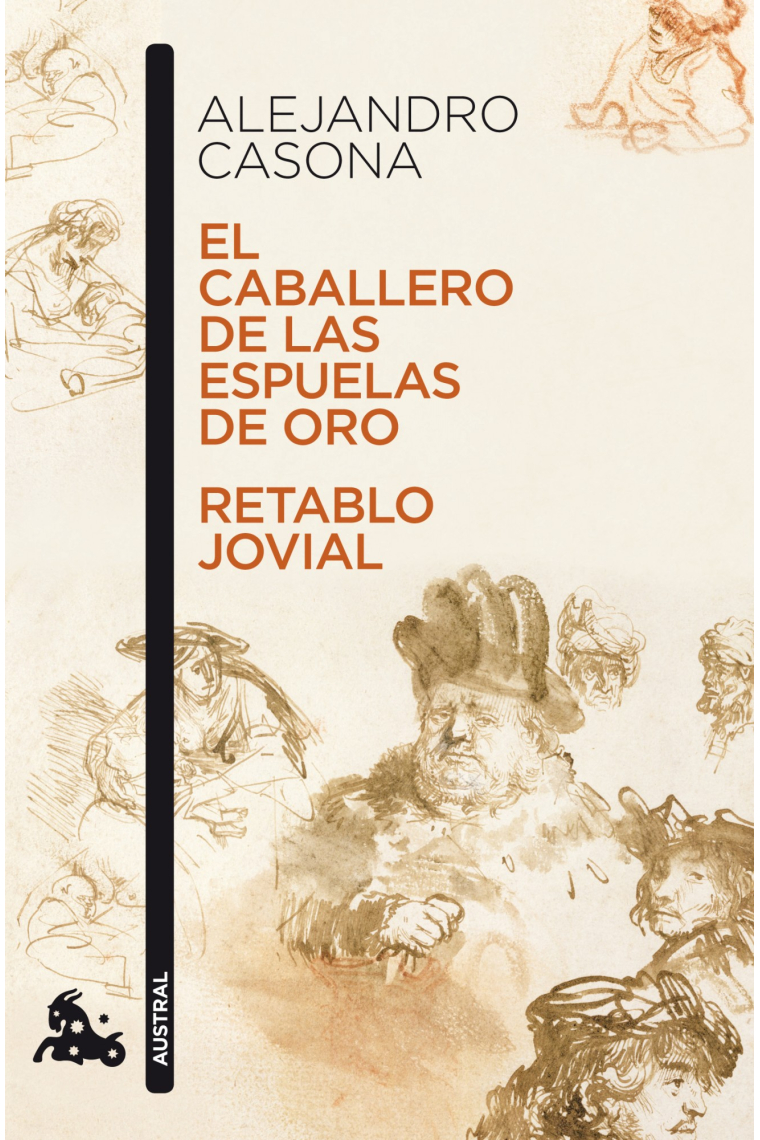 El caballero de las espuelas de oro/Retablo jovial