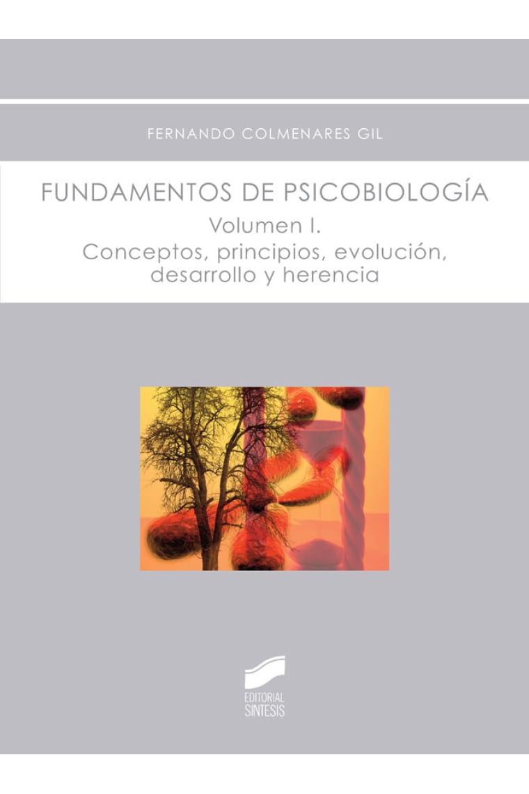 Fundamentos de psicobiologia. Vol 1