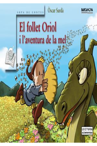 El follet Oriol i l'aventura de la mel (Lectura Acompanyada)