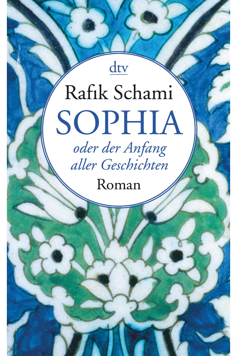 Sophia oder der Anfang aller Geschichten