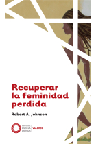 Recuperar la feminidad perdida