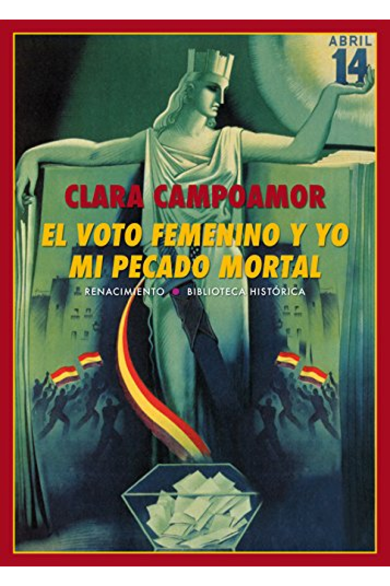 El voto femenino y yo: mi pecado mortal