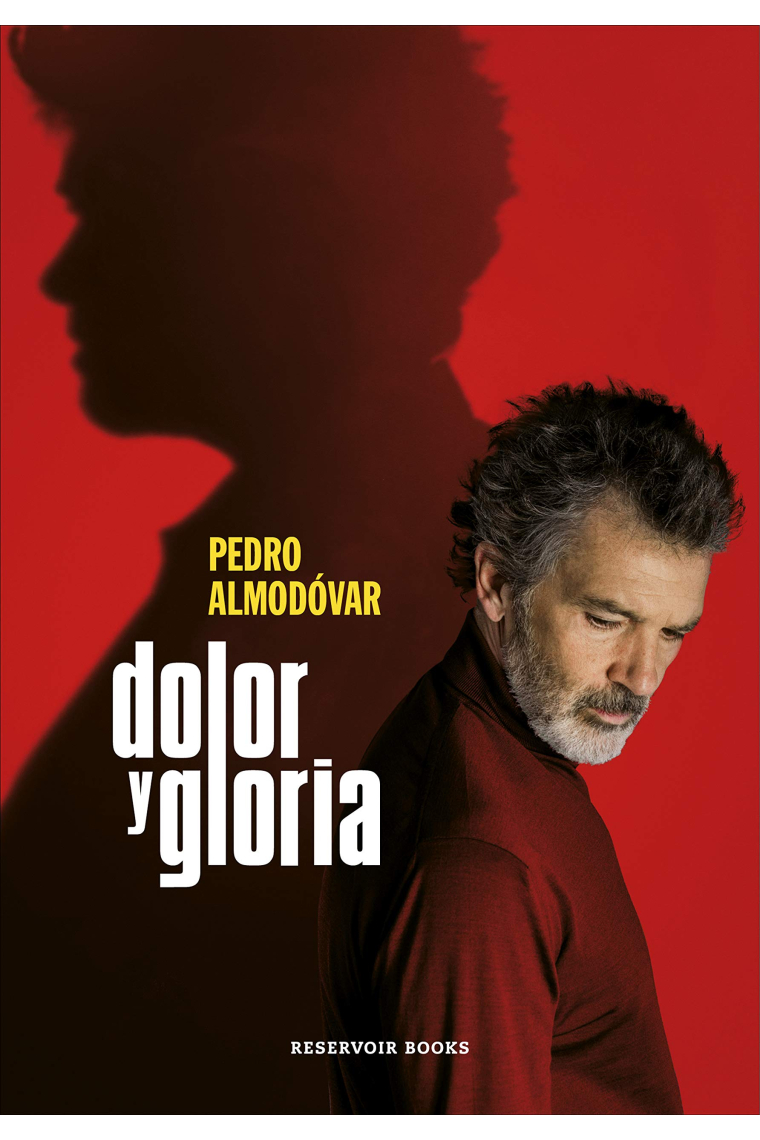 Dolor y gloria