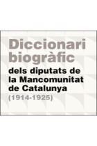 Diccionari biogràfic dels diputats de la Mancomunitat de Catalunya (1914-1925)