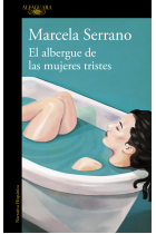 El albergue de las mujeres tristes