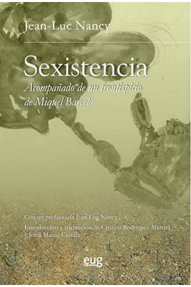 Sexistencia (Acompañado de un frontispicio de Miquel Barceló)