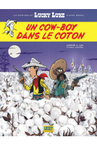 Les Aventures de Lucky Luke d'après Morris, Tome 9 : Un cow-boy dans le coton