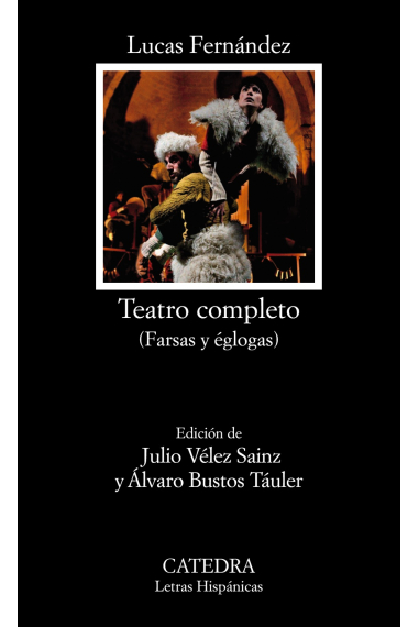 Teatro completo (Farsas y églogas)