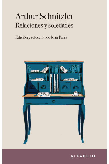 Relaciones y soledades (Edición y selección de Joan Parra)