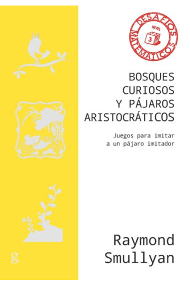 Bosques curiosos y pájaros aristocráticos. Juegos para imitar a un pájaro imitador