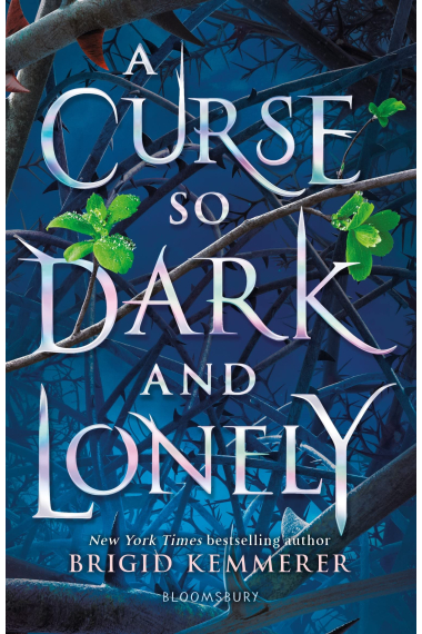 A Curse So Dark And Lonely (The Cursebreaker Series 1)