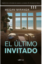 El último invitado