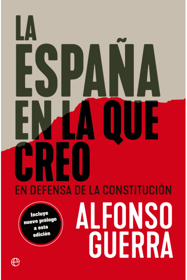 La España en la que creo. En defensa de la Constitución