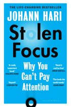 Stolen Focus: Why You Can't Pay Attention