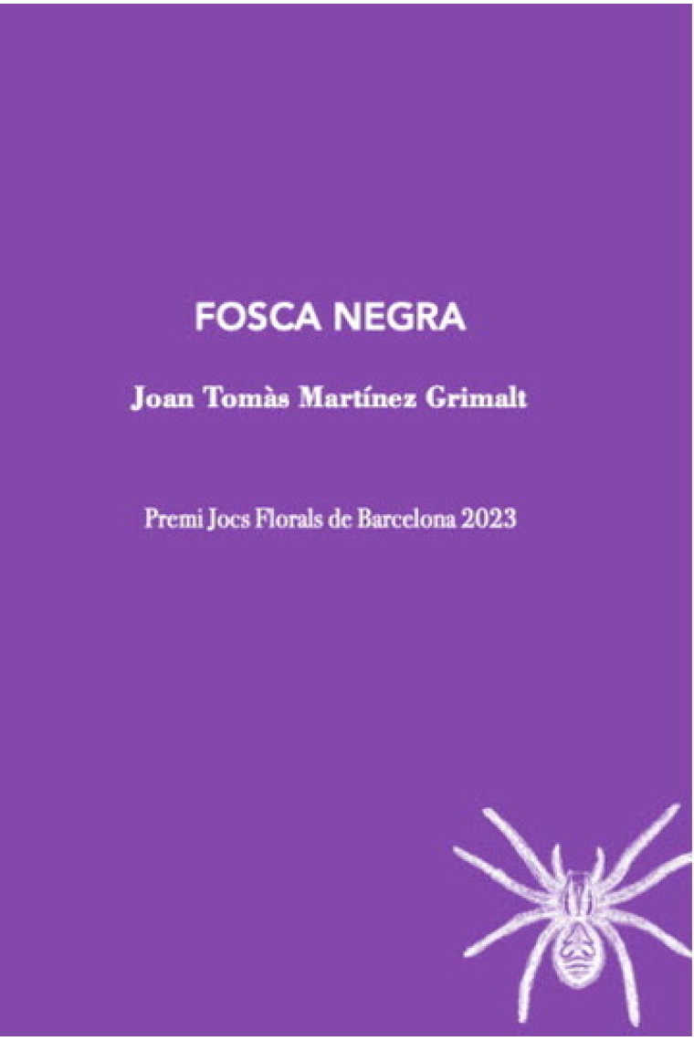 Fosca Negra (Premi Jocs Florals de Barcelona 2023)