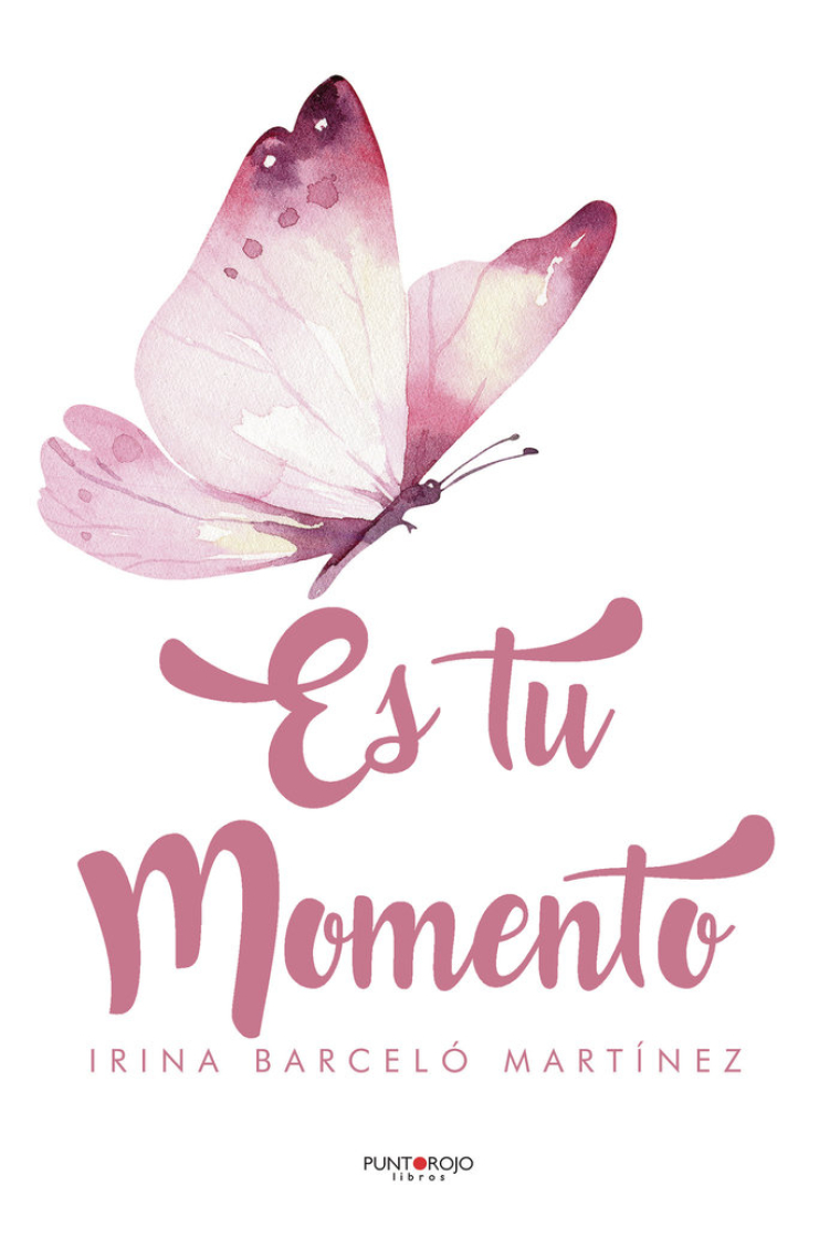 Es tu momento