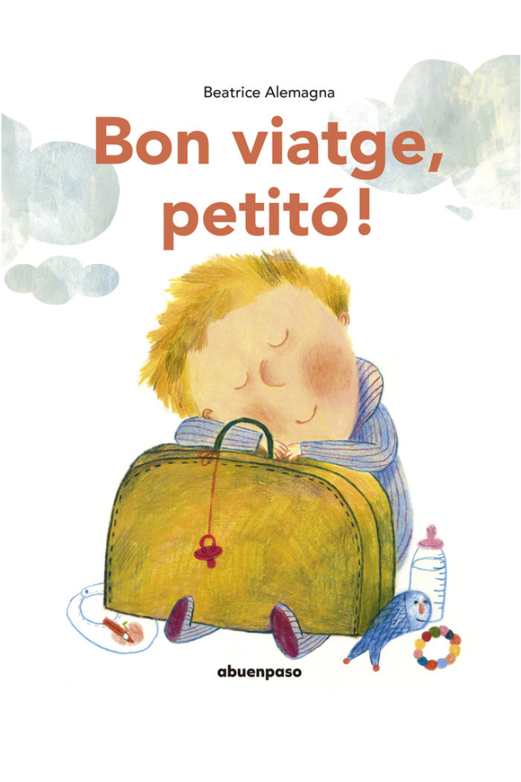 BON VIATGE, PETITO! (NE)