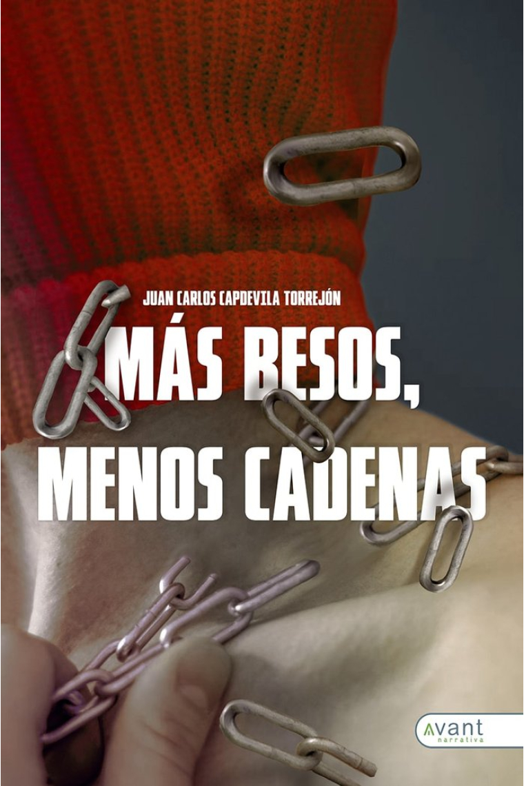 MÁS BESOS, MENOS CADENAS