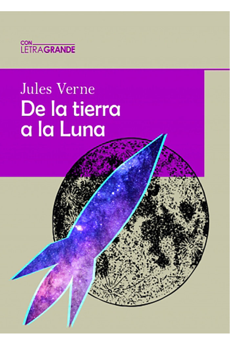 De la tierra a la luna (Edicion letra grande)