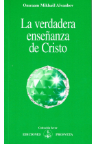 VERDADERA ENSEÑANZA DE CRISTO, LA