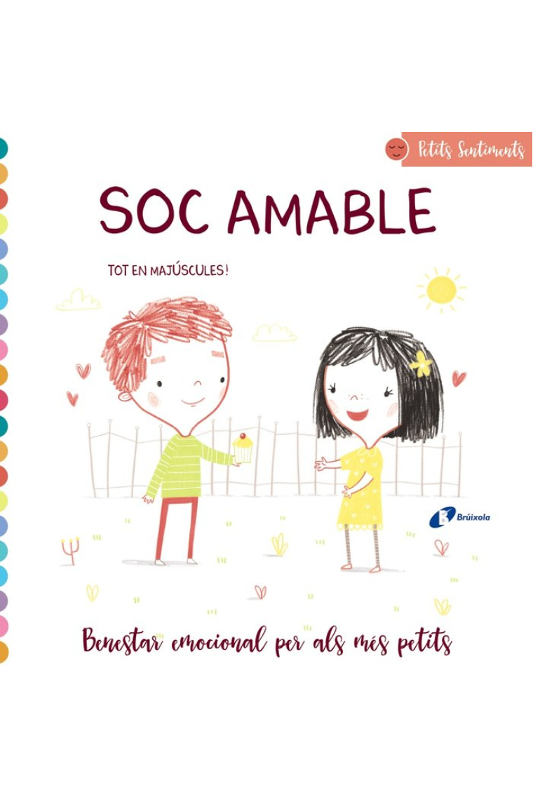 Petits Sentiments. Soc amable