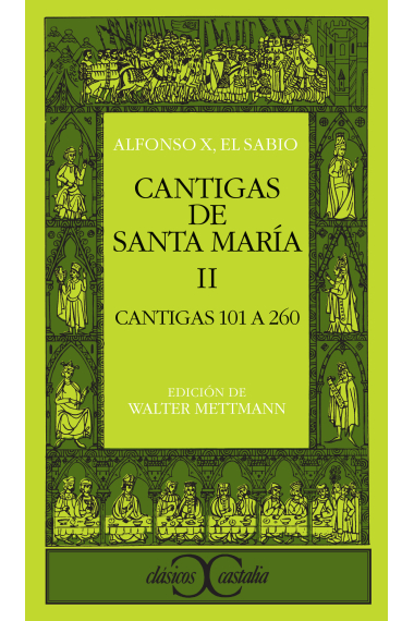 Cantigas de Santa María II (Cantigas 101 a 260)