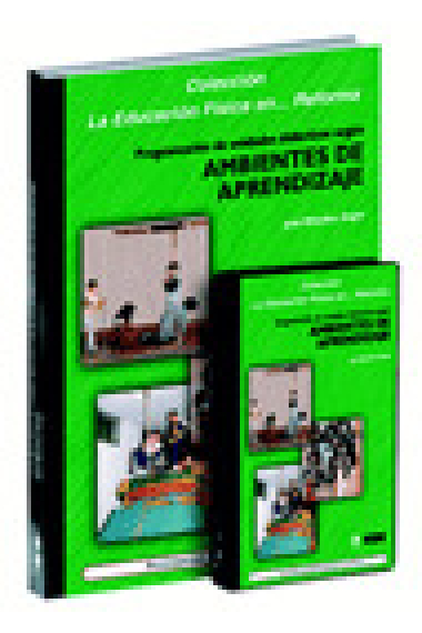 Programación de unidades didácticas según ambientes de aprendizaje (libro + DVD)