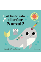 ¿Dónde está el señor Narval?