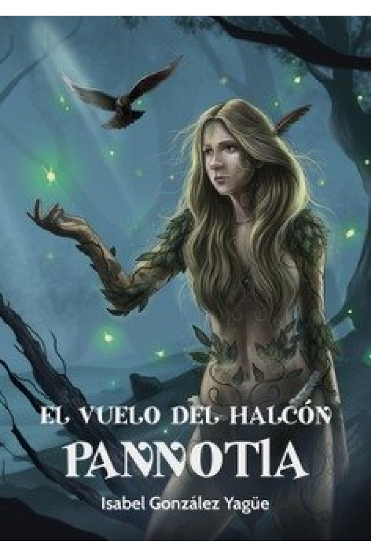 EL VUELO DEL HALCON. PANNOTIA