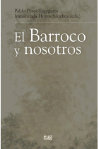 El Barroco y nosotros