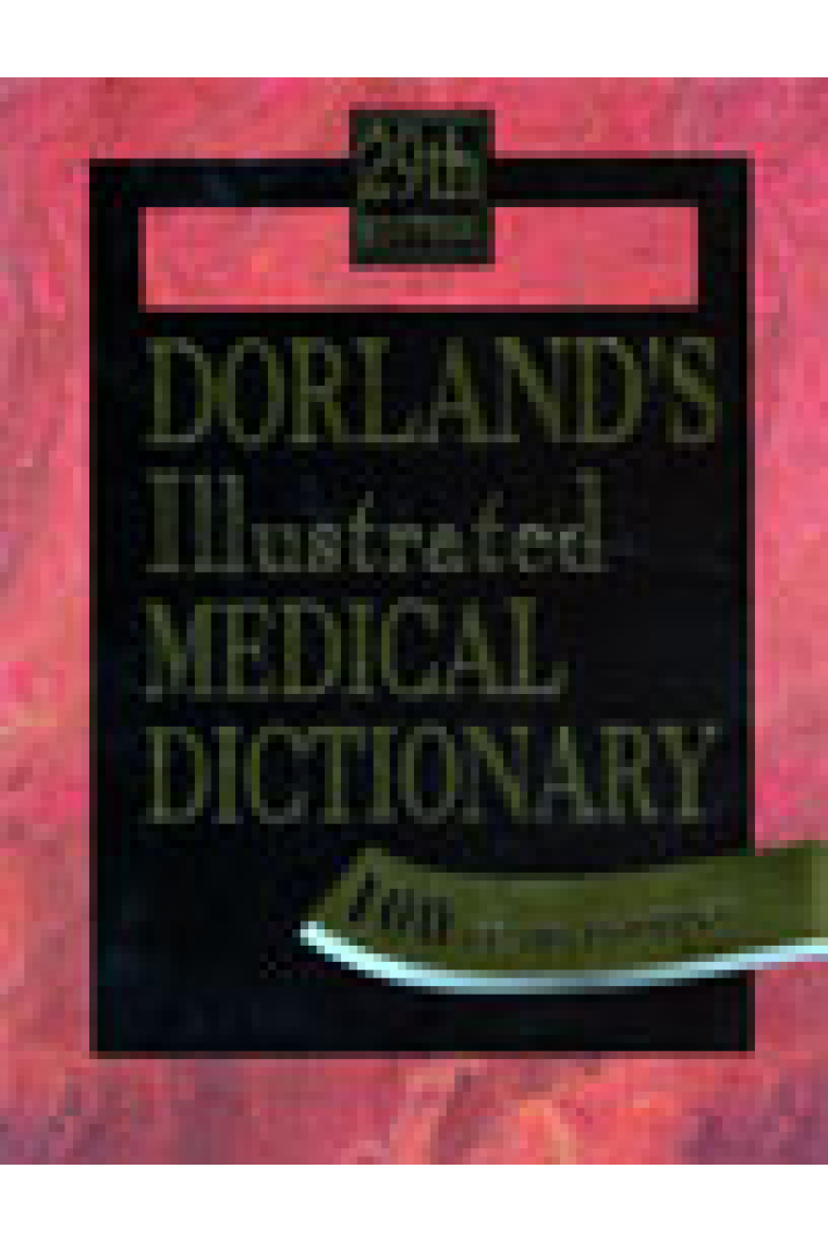 Dorland's illustrated medical dictionary