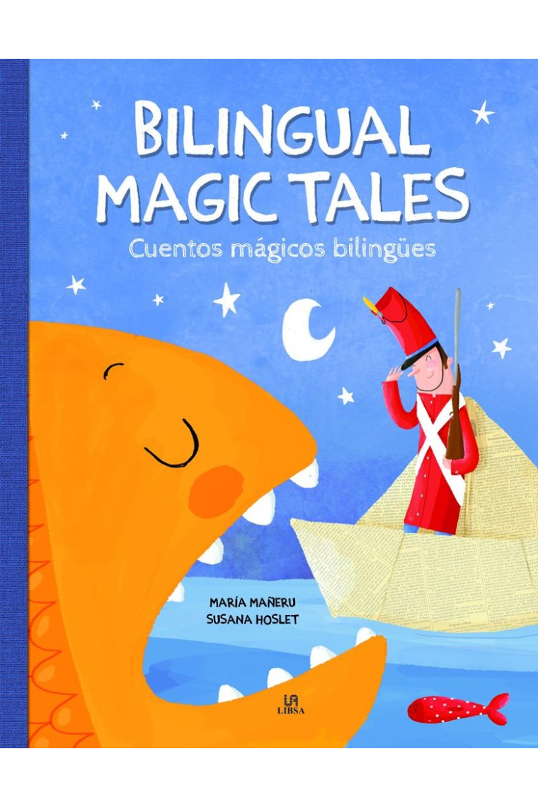 Bilingual Magic Tales / Cuentos Mágicos Bilingües