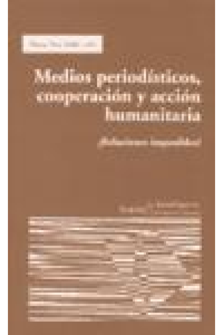 Medios periodísticos, cooperación y acción humanitaria